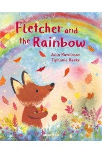 Fletcher and the Rainbow