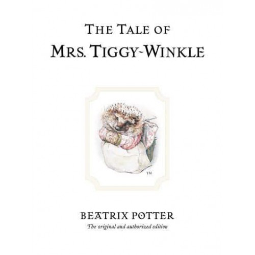 The Tale of Mrs. Tiggy-Winkle - The World of Beatrix Potter.
