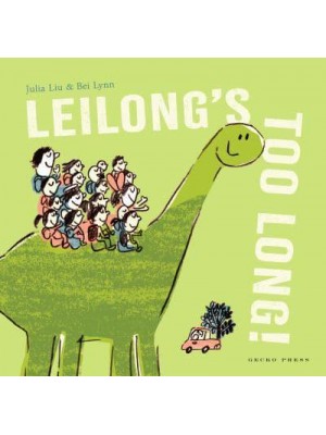 Leilong's Too Long!