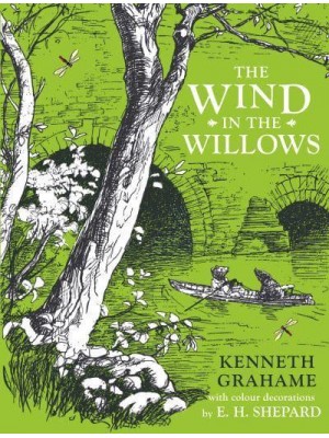 The Wind in the Willows Complete and Unabridged