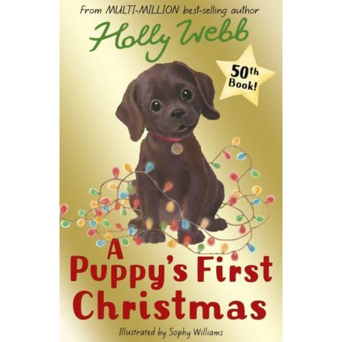 A Puppy's First Christmas - Holly Webb Animal Stories