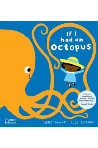 If I Had an Octopus - If I Had A.