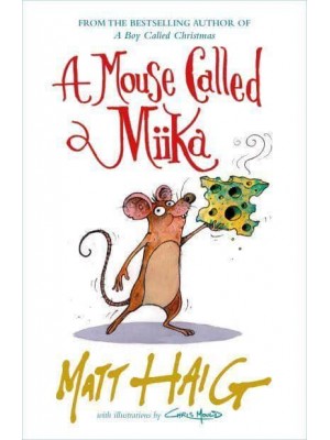 A Mouse Called Miika