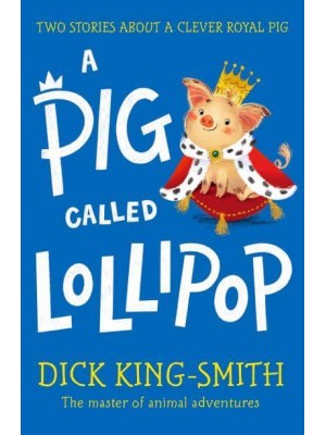 A Pig Called Lollipop