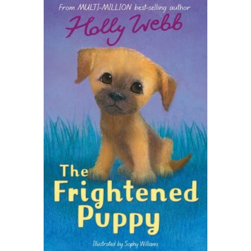 The Frightened Puppy - Holly Webb Animal Stories