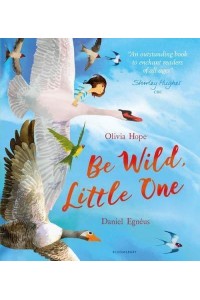 Be Wild, Little One