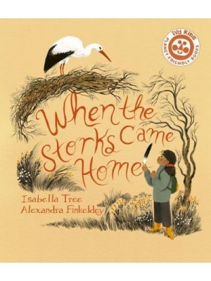 When the Storks Came Home - Nature's Wisdom