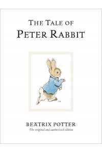 The Tale of Peter Rabbit - The World of Beatrix Potter.