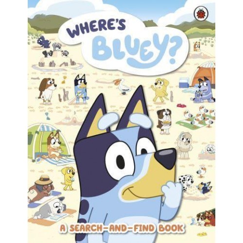 Bluey: Where's Bluey? A Search-and-Find Book - Bluey