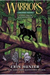 Exile from ShadowClan - Warriors