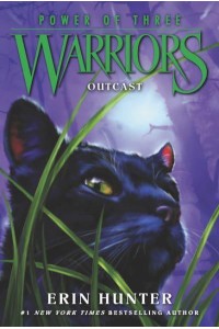 Warriors: Power of Three #3: Outcast - Warriors: Power of Three