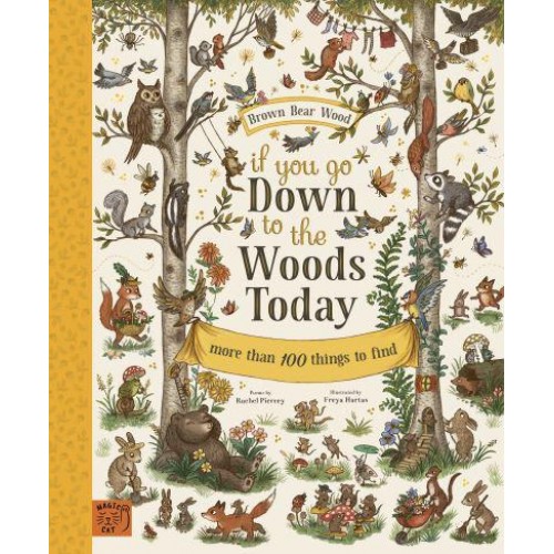 If You Go Down to the Woods Today - Brown Bear Wood