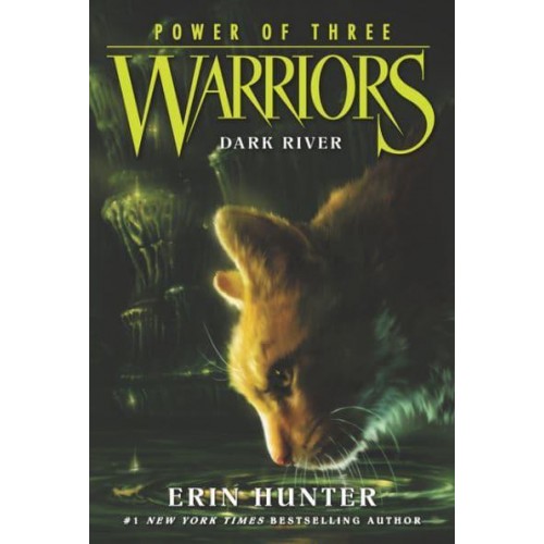 Warriors: Power of Three #2: Dark River - Warriors: Power of Three