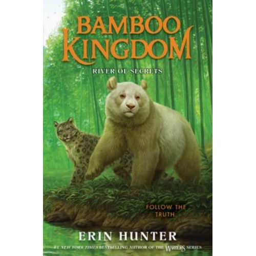 Bamboo Kingdom #2: River of Secrets - Bamboo Kingdom