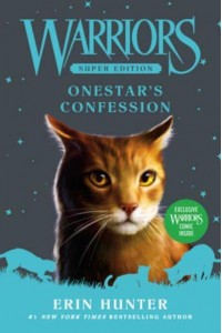 Onestar's Confession - Warriors, Super Editions