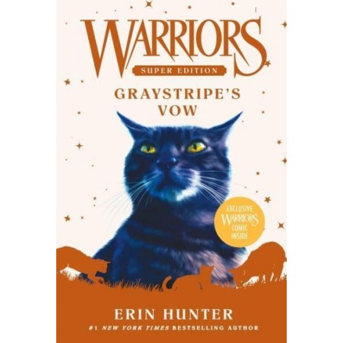 Graystripe's Vow - Warriors Super Edition
