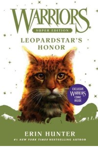 Leopardstar's Honor - Warriors, Super Editions
