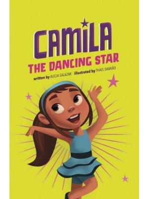 Camila the Dancing Star - Camila the Star