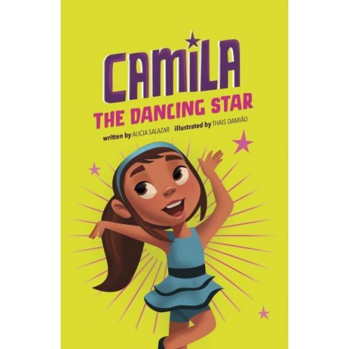 Camila the Dancing Star - Camila the Star