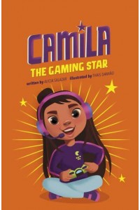 Camila the Gaming Star - Camila the Star