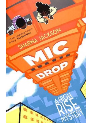 Mic Drop - A High-Rise Mystery