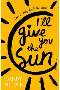 I'll Give You the Sun