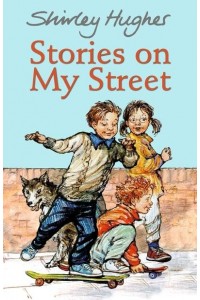 Stories on My Street