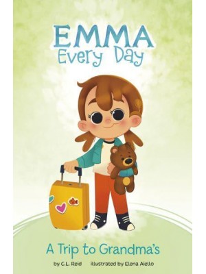A Trip to Grandma's - Emma Every Day