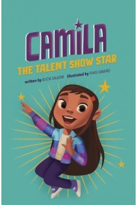 Camila the Talent Show Star - Camila the Star