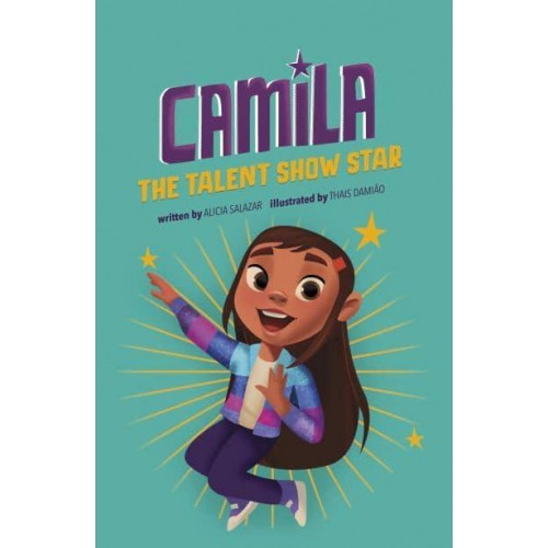 Camila the Talent Show Star - Camila the Star