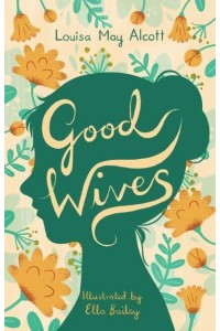 Good Wives - Alma Junior Classics