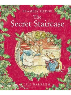 The Secret Staircase - Brambly Hedge