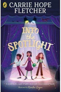 Into the Spotlight
