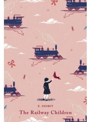 The Railway Children - Puffin Classics