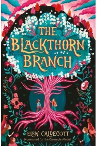 The Blackthorn Branch