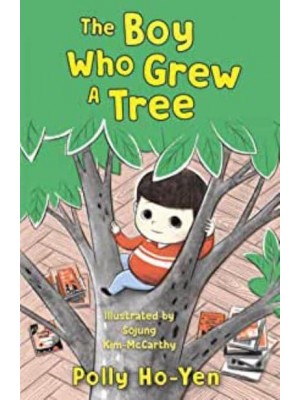 The Boy Who Grew a Tree