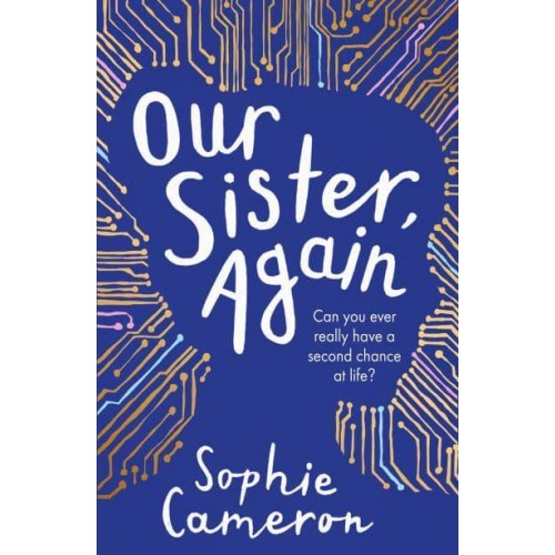 Our Sister, Again
