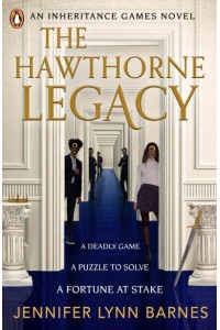 The Hawthorne Legacy - An Inheritance Games Novel