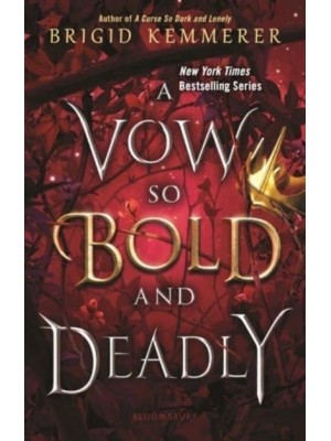 A Vow So Bold and Deadly - The Cursebreaker