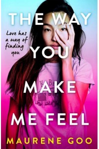 The Way You Make Me Feel