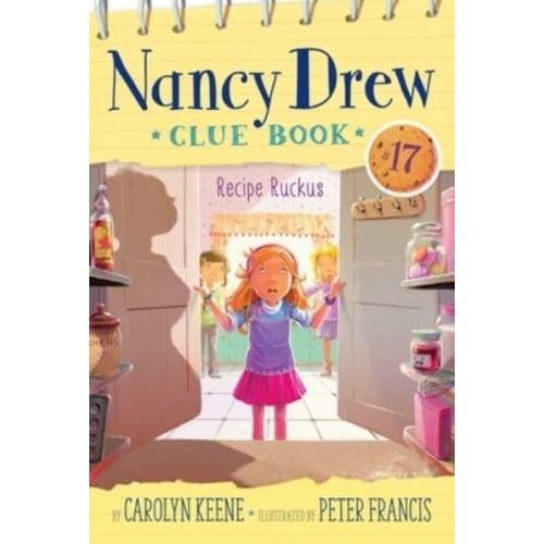 Recipe Ruckus - Nancy Drew Clue Book