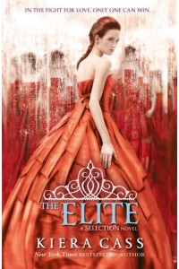 The Elite - A Selection Novel