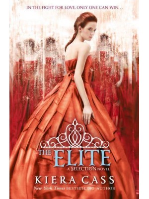 The Elite - A Selection Novel