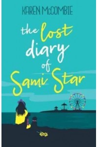 The Lost Diary of Sami Star