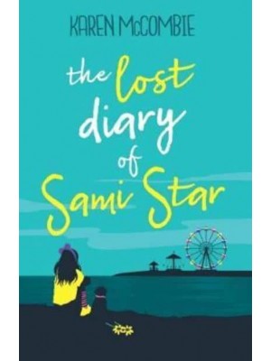The Lost Diary of Sami Star