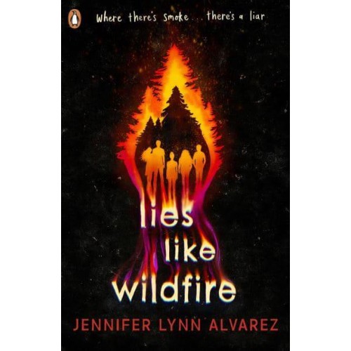 Lies Like Wildfire