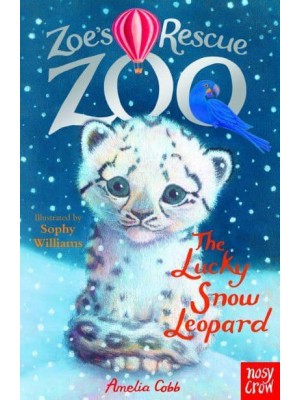 The Lucky Snow Leopard - Zoe's Rescue Zoo
