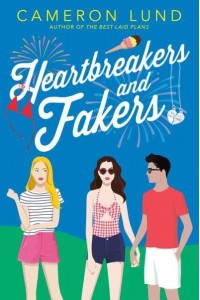 Heartbreakers and Fakers