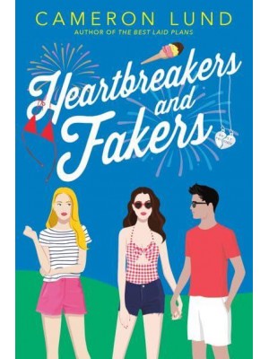 Heartbreakers and Fakers