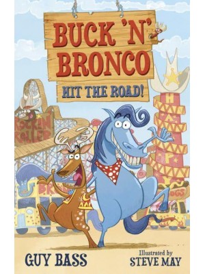 Buck 'N' Bronco Hit the Road!